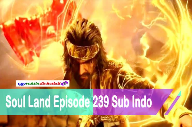 Soul land 2 ep 30 sub indo