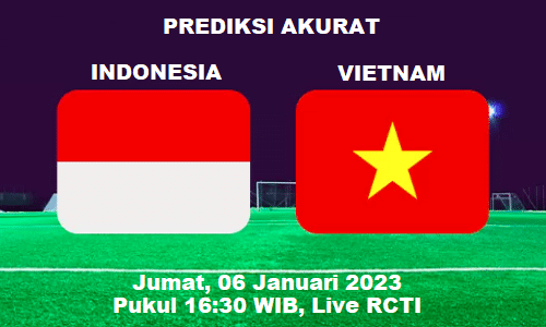 Prediksi Indonesia Vs Vietnam Piala AFF 2022 (Skor Akurat)